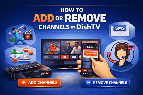 Add Remove Channels In DishTV Image